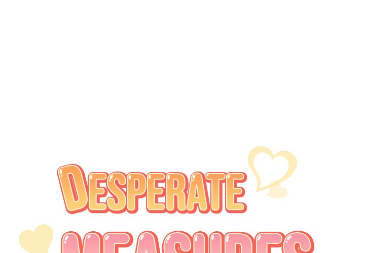 Desperate Measures Chapter 13 - Manhwa18.com