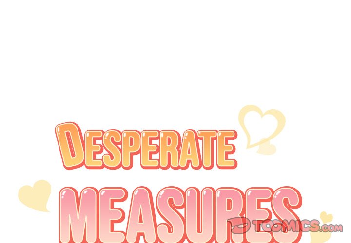 Desperate Measures Chapter 14 - Manhwa18.com