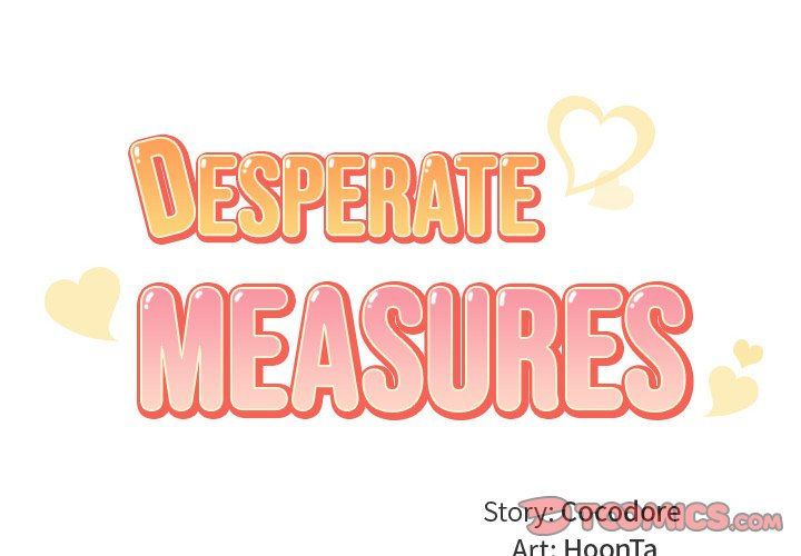 Desperate Measures Chapter 17 - Manhwa18.com