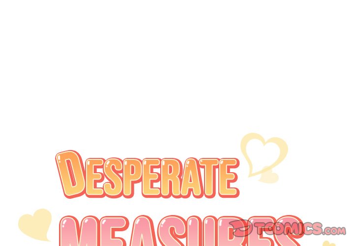 Desperate Measures Chapter 23 - Manhwa18.com