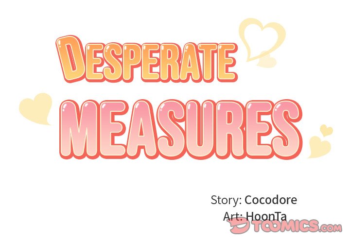 Desperate Measures Chapter 7 - Manhwa18.com