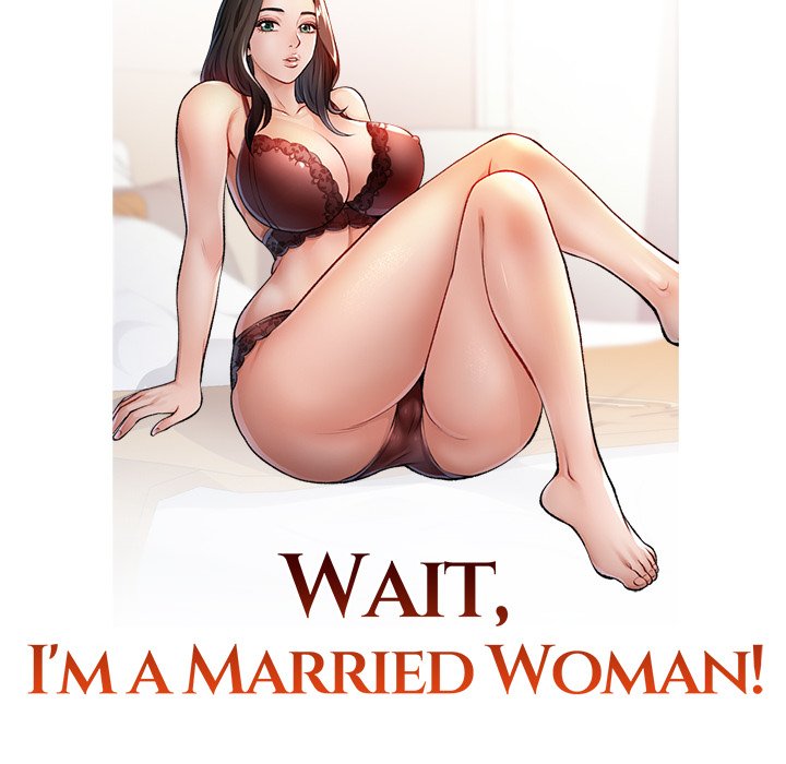 Wait, I’m a Married Woman! Chapter 1 - Manhwa18.com