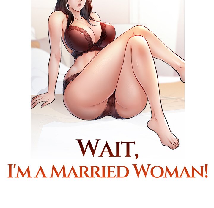 Wait, I’m a Married Woman! Chapter 13 - Manhwa18.com