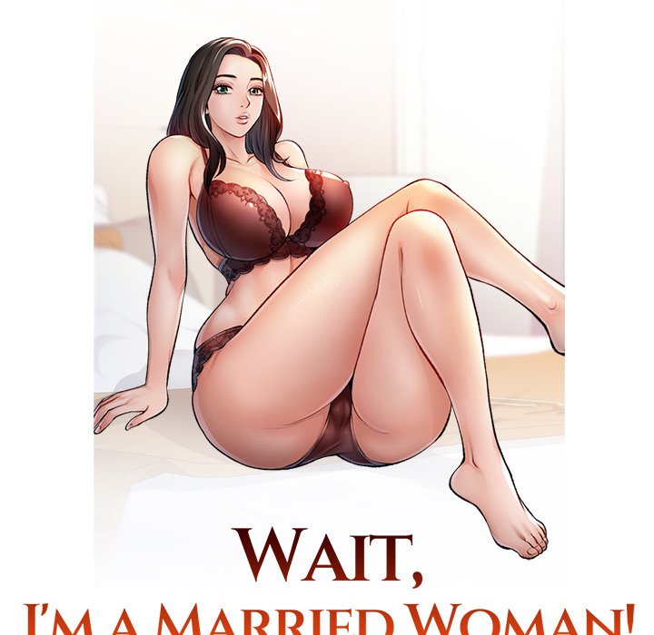 Wait, I’m a Married Woman! Chapter 15 - Manhwa18.com