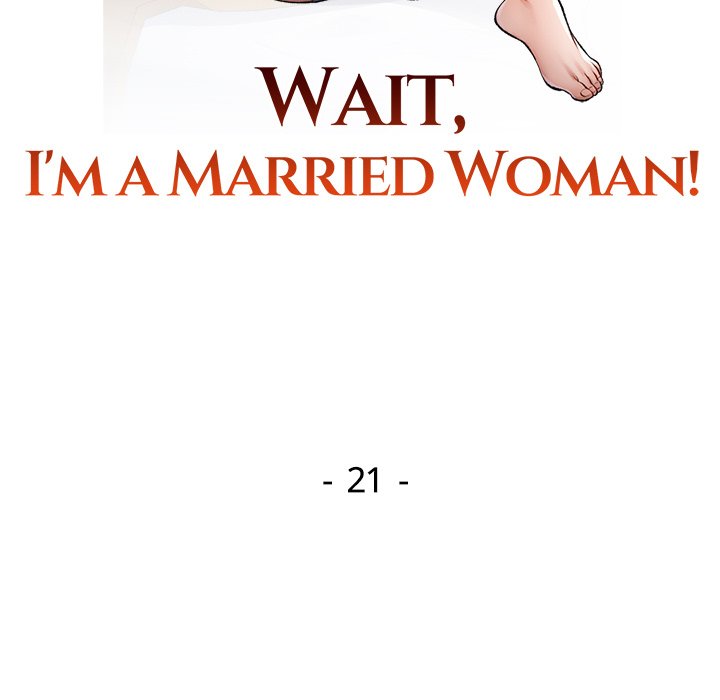 Wait, I’m a Married Woman! Chapter 21 - Manhwa18.com