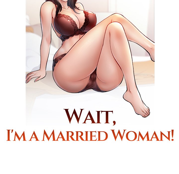 Wait, I’m a Married Woman! Chapter 25 - Manhwa18.com