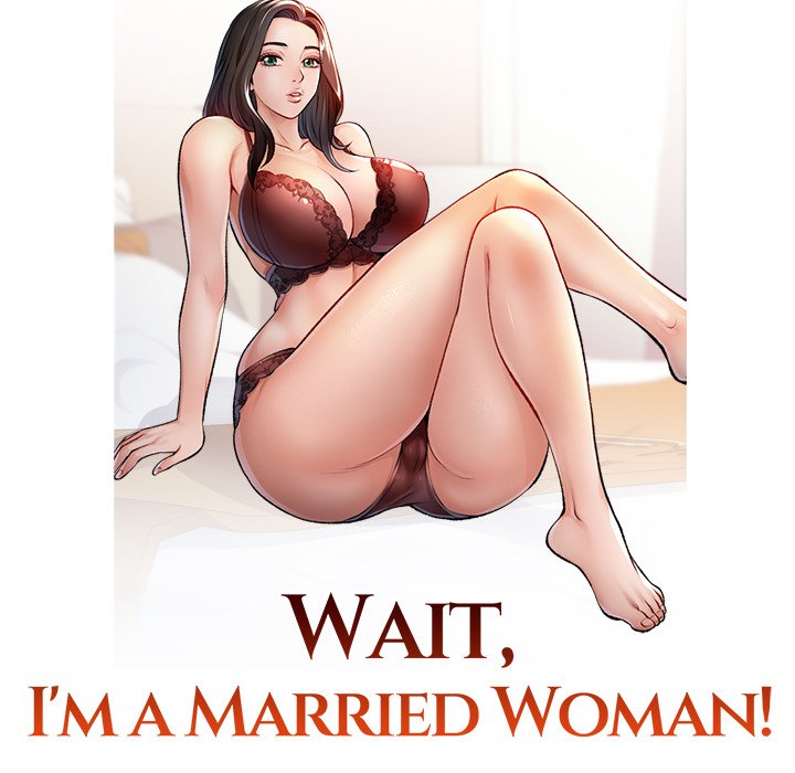 Wait, I’m a Married Woman! Chapter 4 - Manhwa18.com