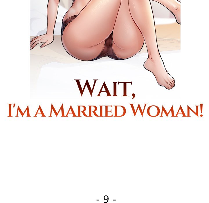 Wait, I’m a Married Woman! Chapter 9 - Manhwa18.com