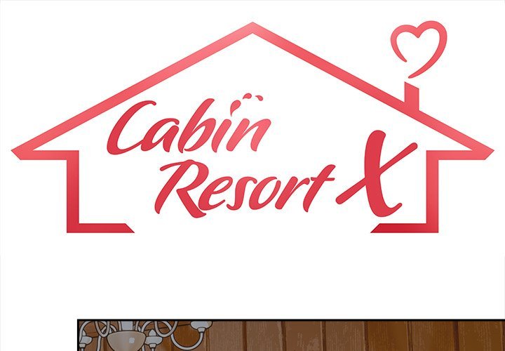 Cabin Resort X Chapter 11 - Manhwa18.com