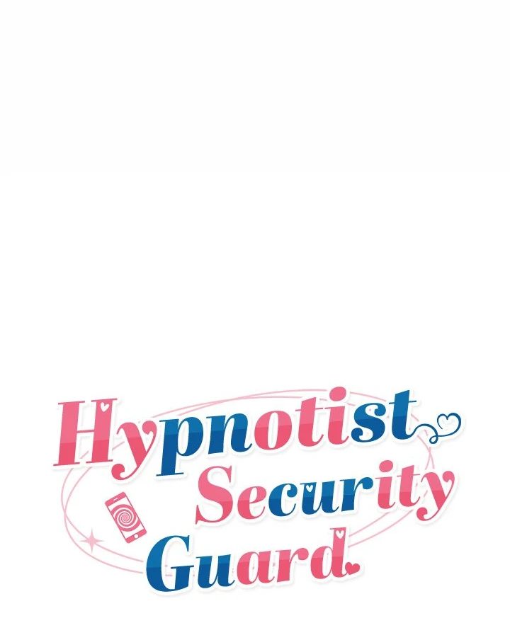 Hypnotist Security Guard Chapter 22 - Manhwa18.com