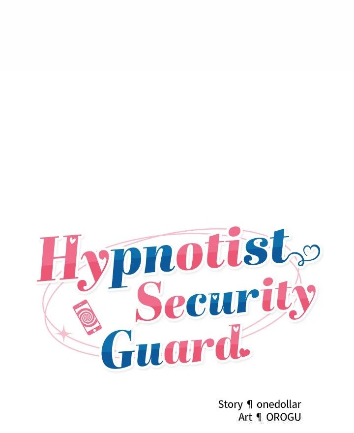 Hypnotist Security Guard Chapter 25 - Manhwa18.com