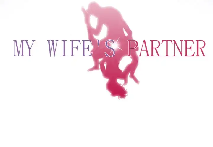 My Wife’s Partner Chapter 6 - Manhwa18.com