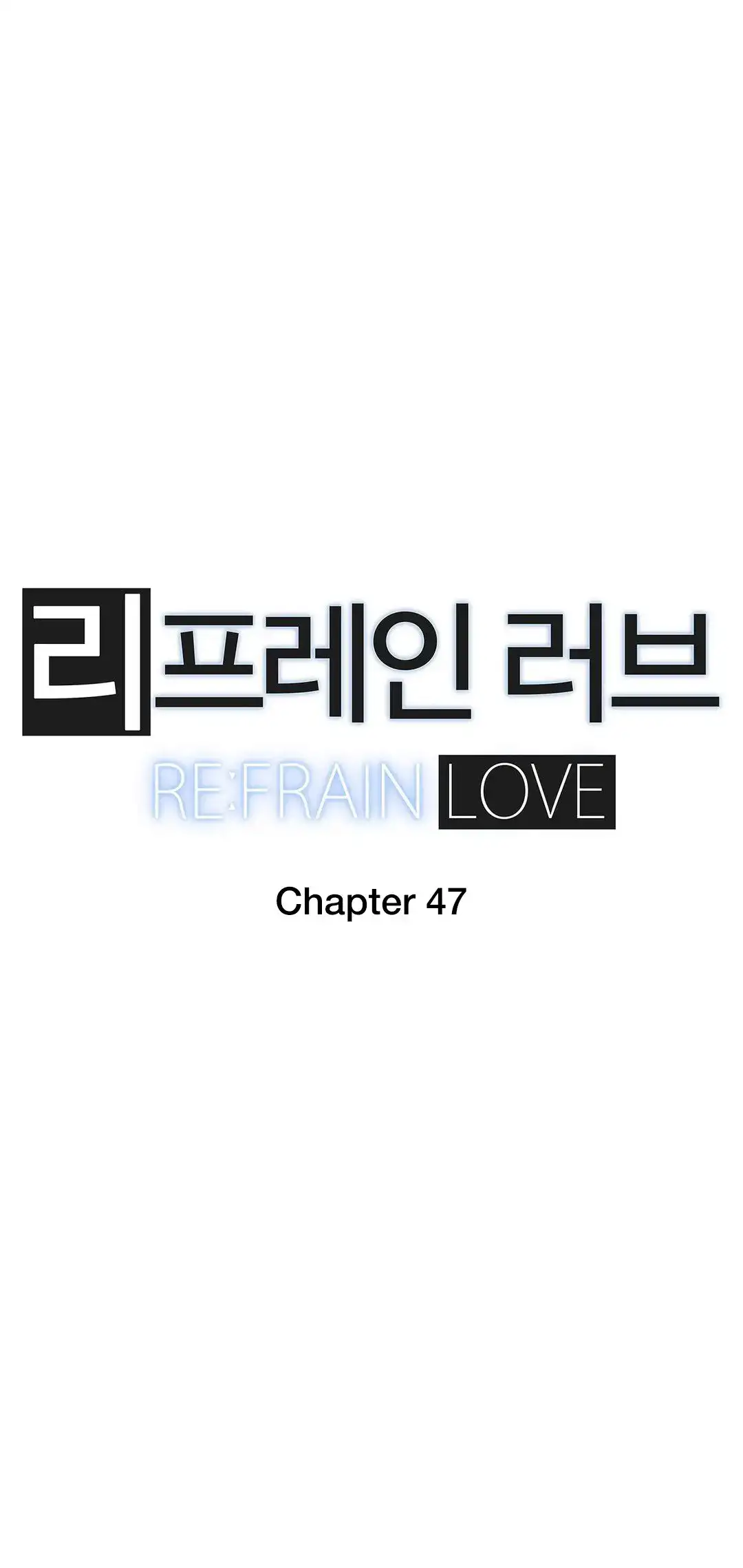 Refrain Love Chapter 47 - Manhwa18.com