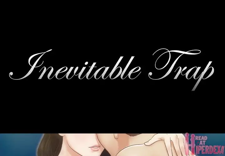 Inevitable Trap Chapter 26 - Manhwa18.com