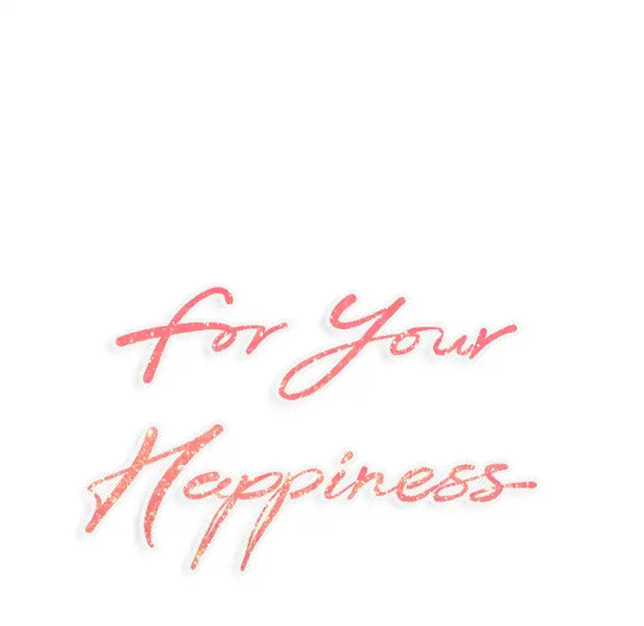 For Your Happiness Chapter 10 - Manhwa18.com