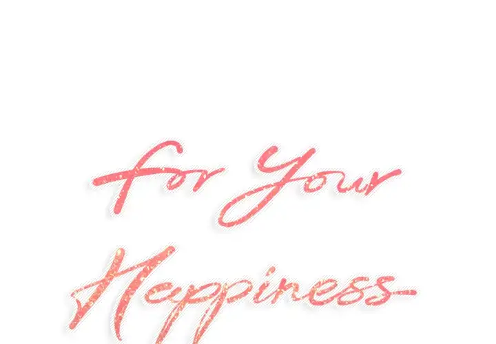 For Your Happiness Chapter 3 - Manhwa18.com