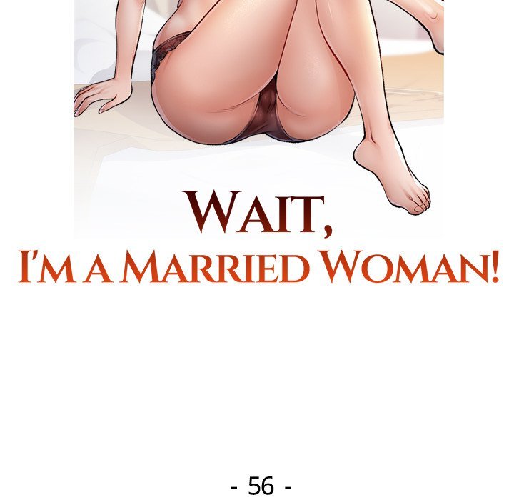 Wait, I’m a Married Woman! Chapter 56 - Manhwa18.com