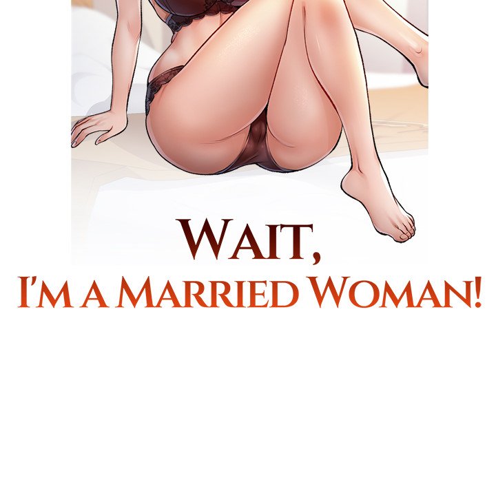 Wait, I’m a Married Woman! Chapter 7 - Manhwa18.com