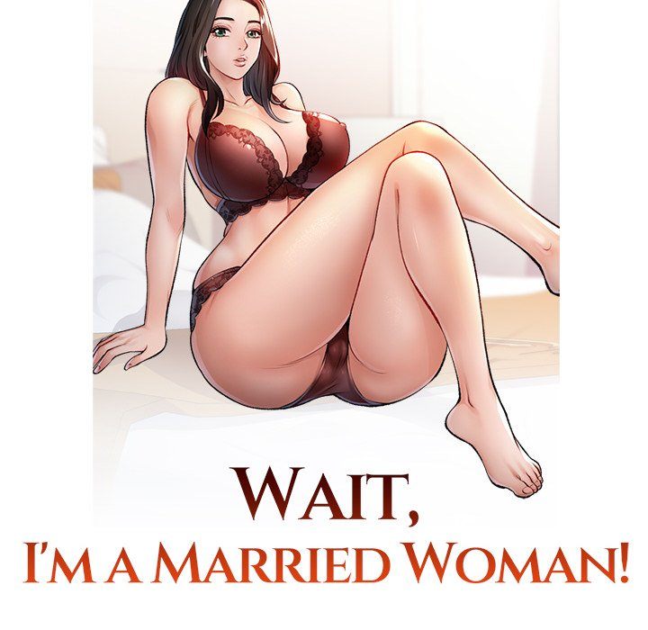 Wait, I’m a Married Woman! Chapter 70 - Manhwa18.com