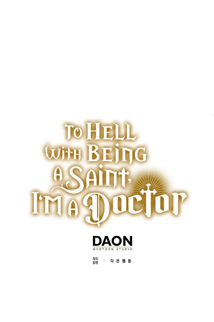 To Hell With Being A Saint, I’m A Doctor Chapter 64 - Manhwa18.com