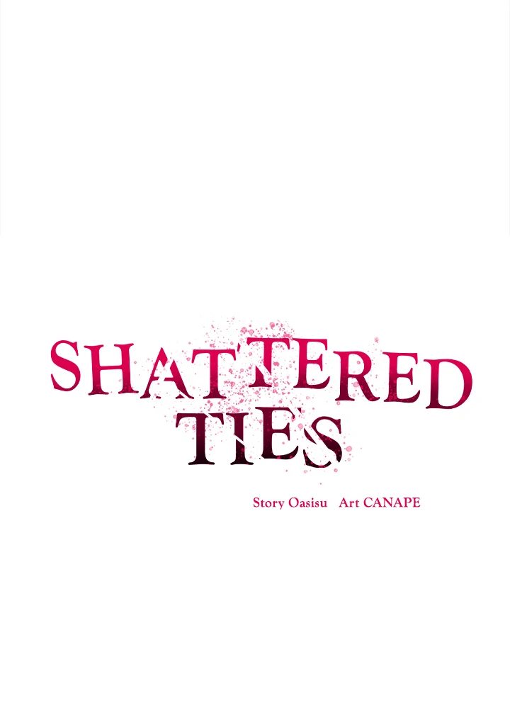 Shattered Ties Chapter 2 - Manhwa18.com