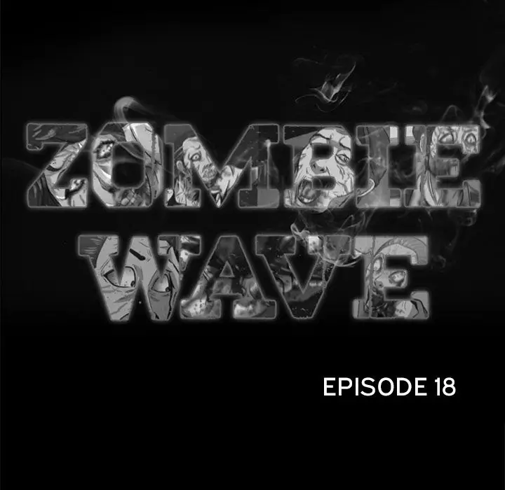 Zombie Wave Chapter 18 - Manhwa18.com