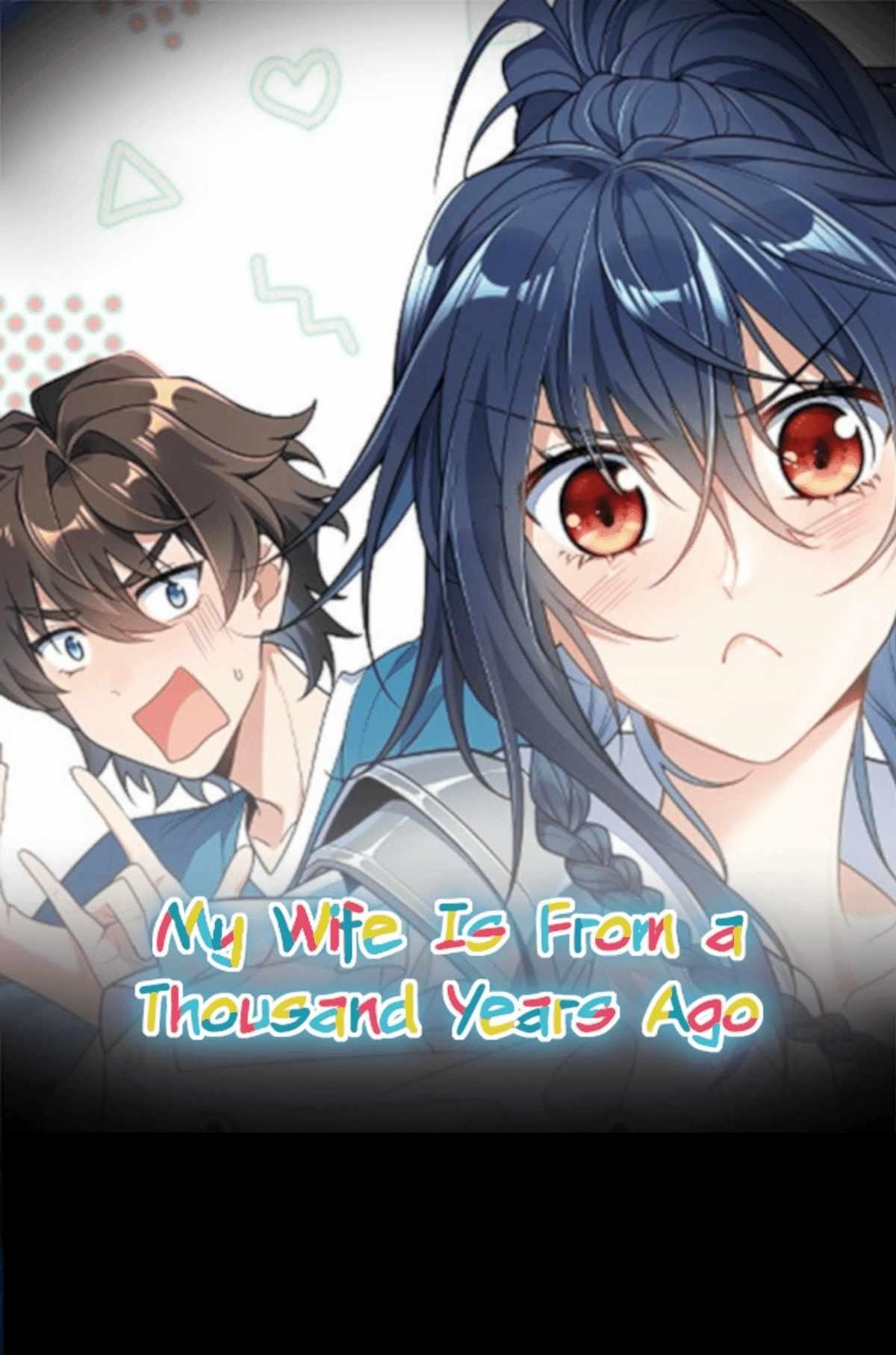 My Wife is From a Thousand Years Ago Chapter 320 - Manhwa18.com