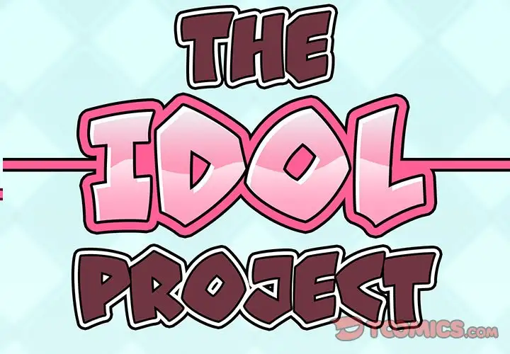 The Idol Project Chapter 14 - Manhwa18.com