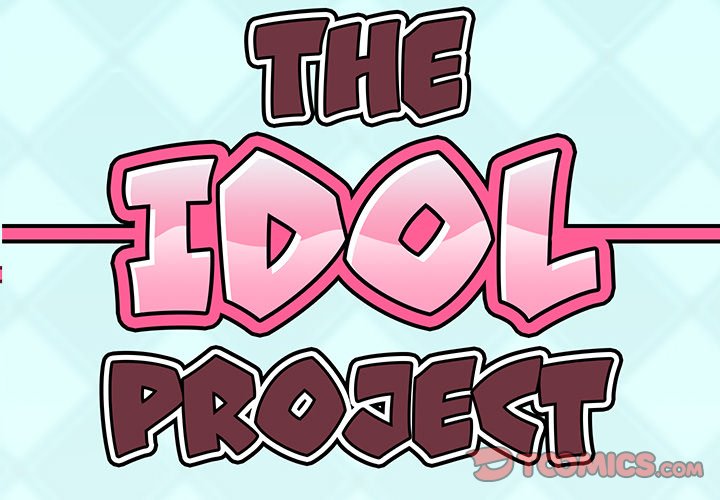 The Idol Project Chapter 26 - Manhwa18.com