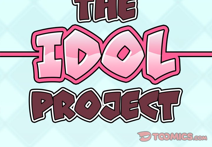 The Idol Project Chapter 34 - Manhwa18.com