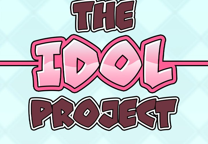 The Idol Project Chapter 35 - Manhwa18.com