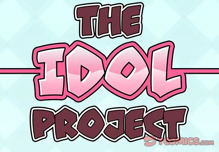 The Idol Project Chapter 6 - Manhwa18.com