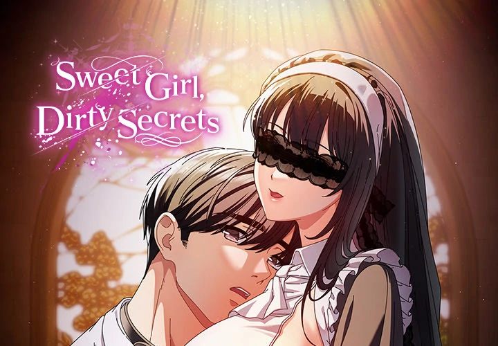 Sweet Girl, Dirty Secrets Chapter 1 - Manhwa18.com