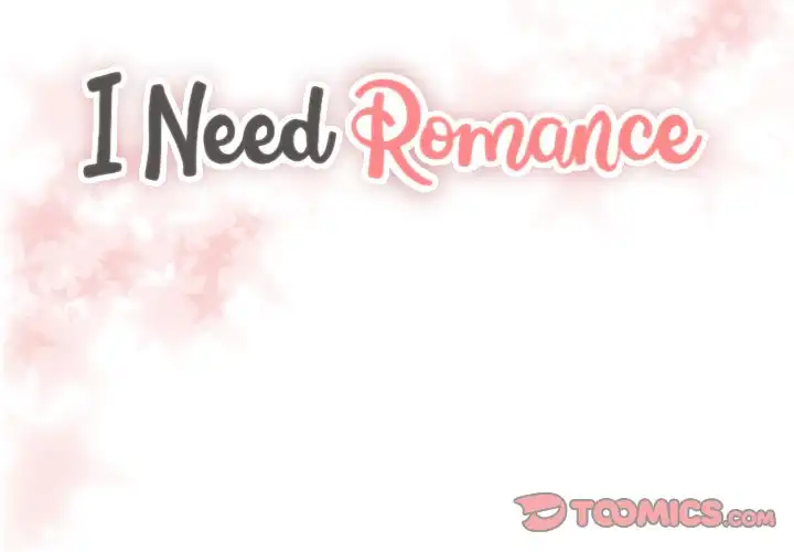 I Need Romance Chapter 57 - Manhwa18.com