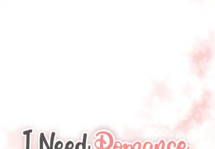 I Need Romance Chapter 59 - Manhwa18.com