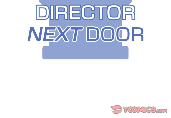 Director Next Door Chapter 4 - Manhwa18.com