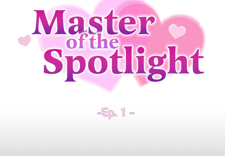 Master of the Spotlight Chapter 2 - Manhwa18.com