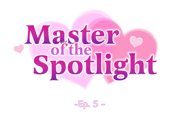 Master of the Spotlight Chapter 6 - Manhwa18.com