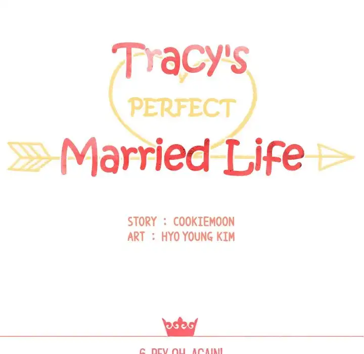 Tracy’s Perfect Married Life Chapter 6 - Manhwa18.com