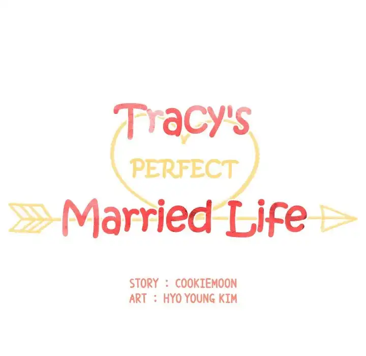 Tracy’s Perfect Married Life Chapter 9 - Manhwa18.com