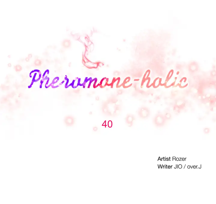 Pheromone-holic Chapter 40 - Manhwa18.com