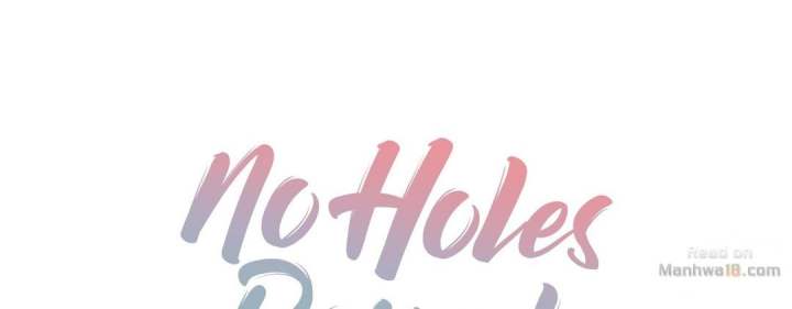 No Holes Barred Chapter 12 - Manhwa18.com