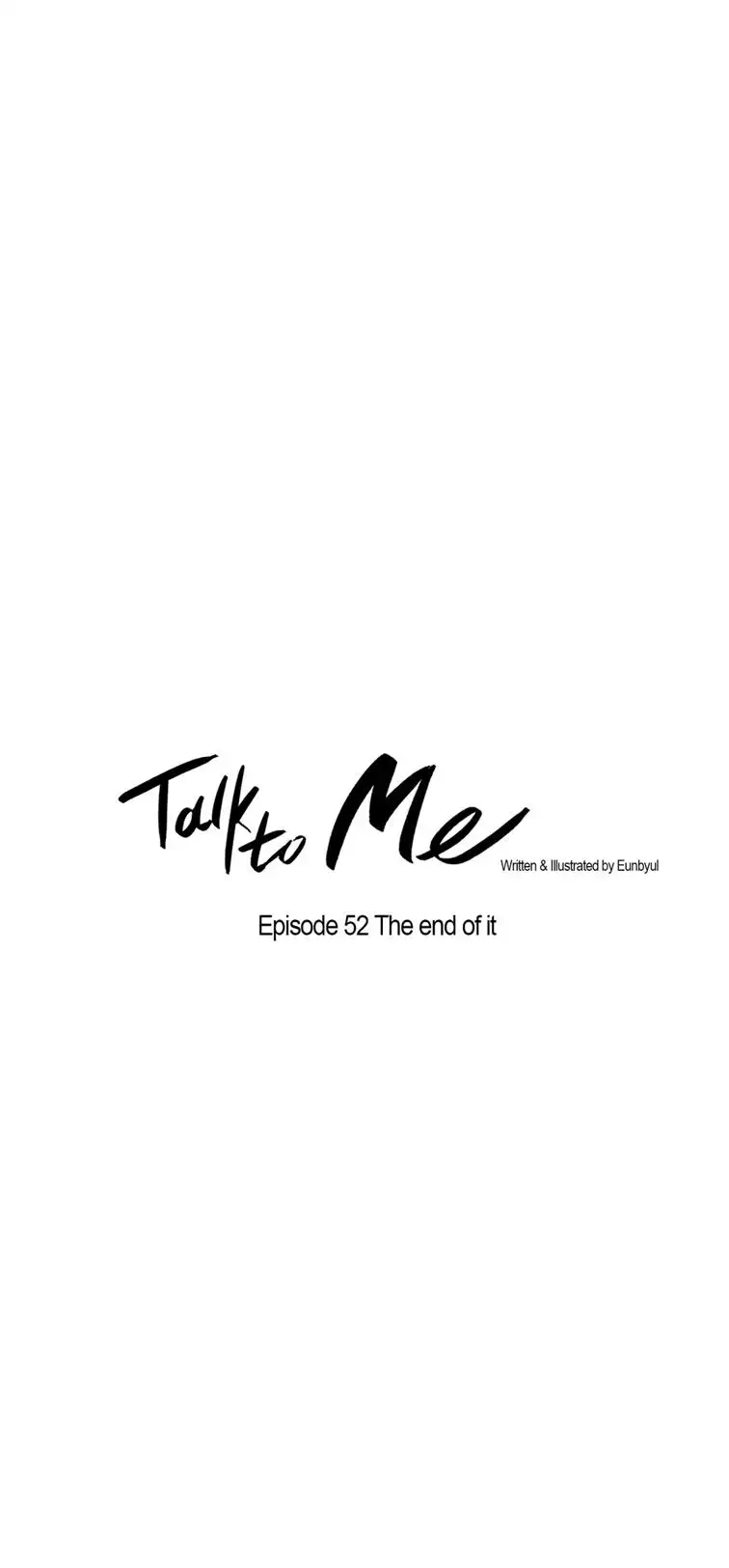 Talk to Me Chapter 52 - Manhwa18.com