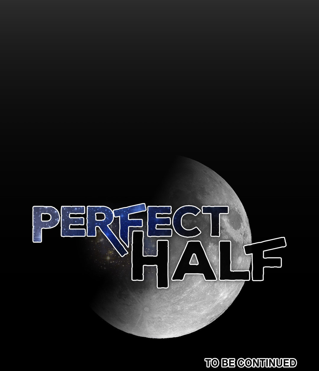 Perfect Half Chapter 149 - Manhwa18.com