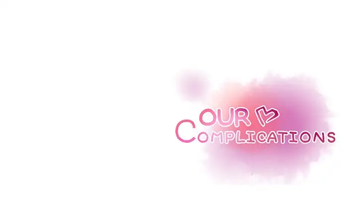 Our Complications Chapter 20 - Manhwa18.com