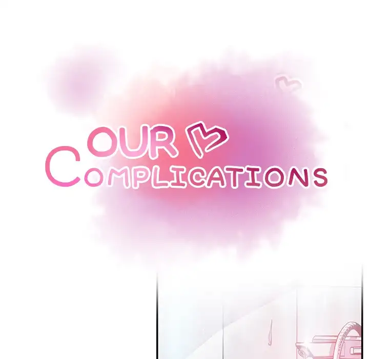 Our Complications Chapter 46 - Manhwa18.com