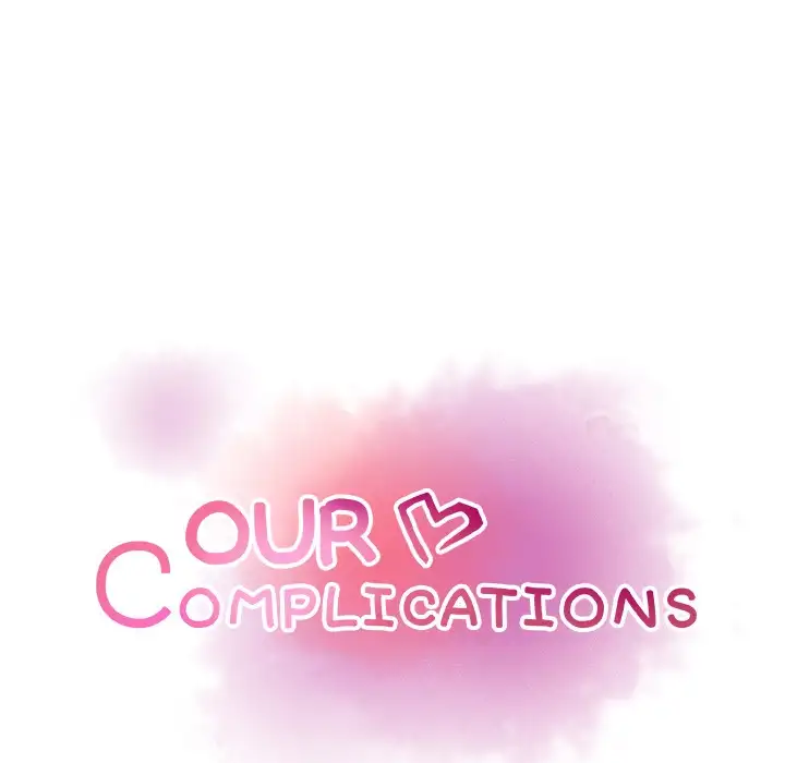 Our Complications Chapter 48 - Manhwa18.com