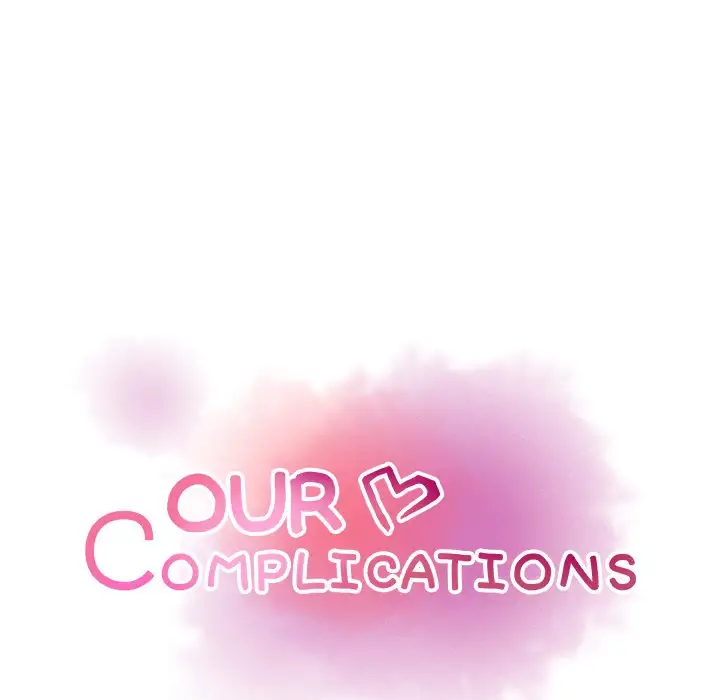 Our Complications Chapter 9 - Manhwa18.com