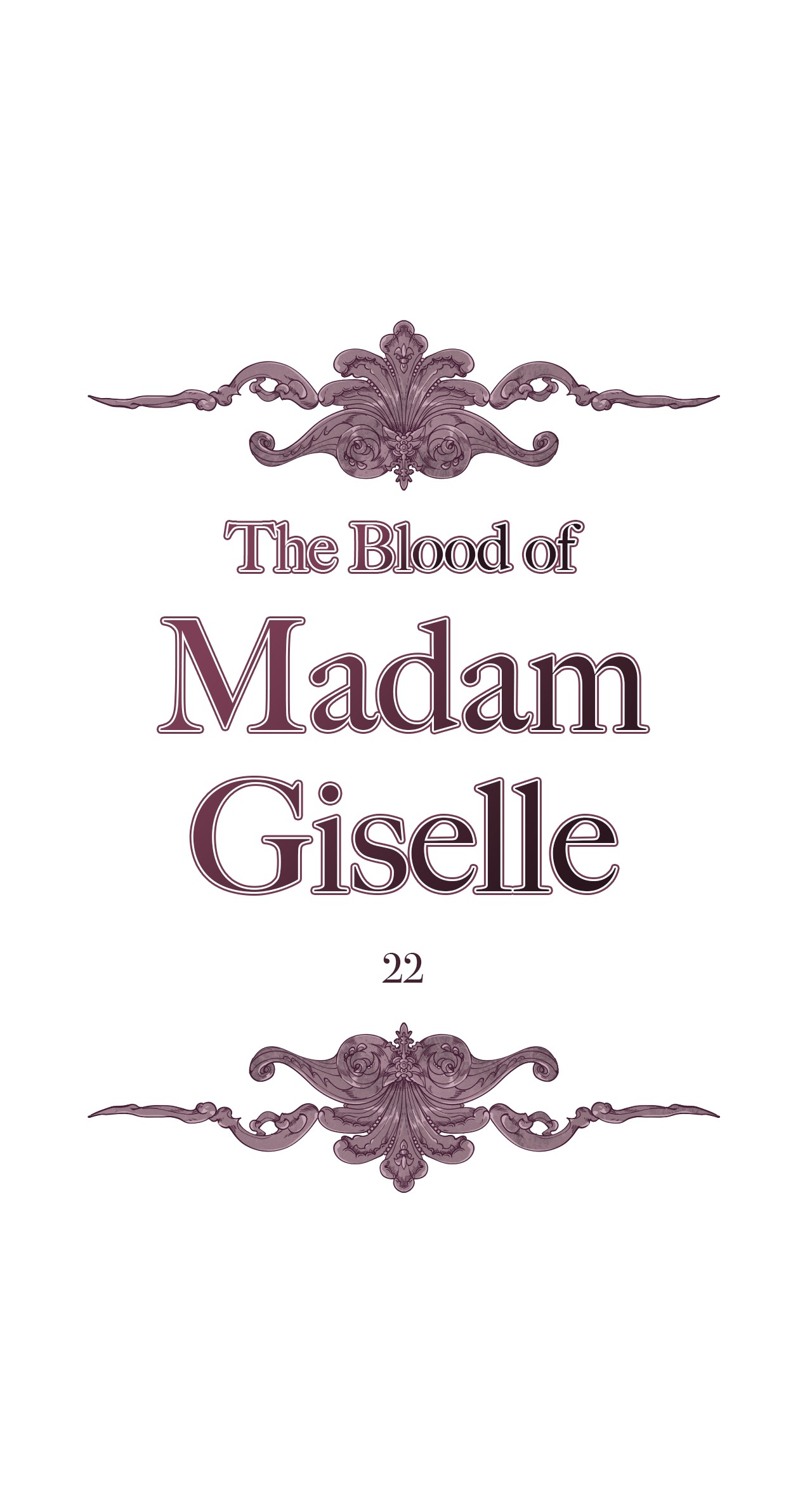 The Blood of Madam Giselle Chapter 22 - Manhwa18.com