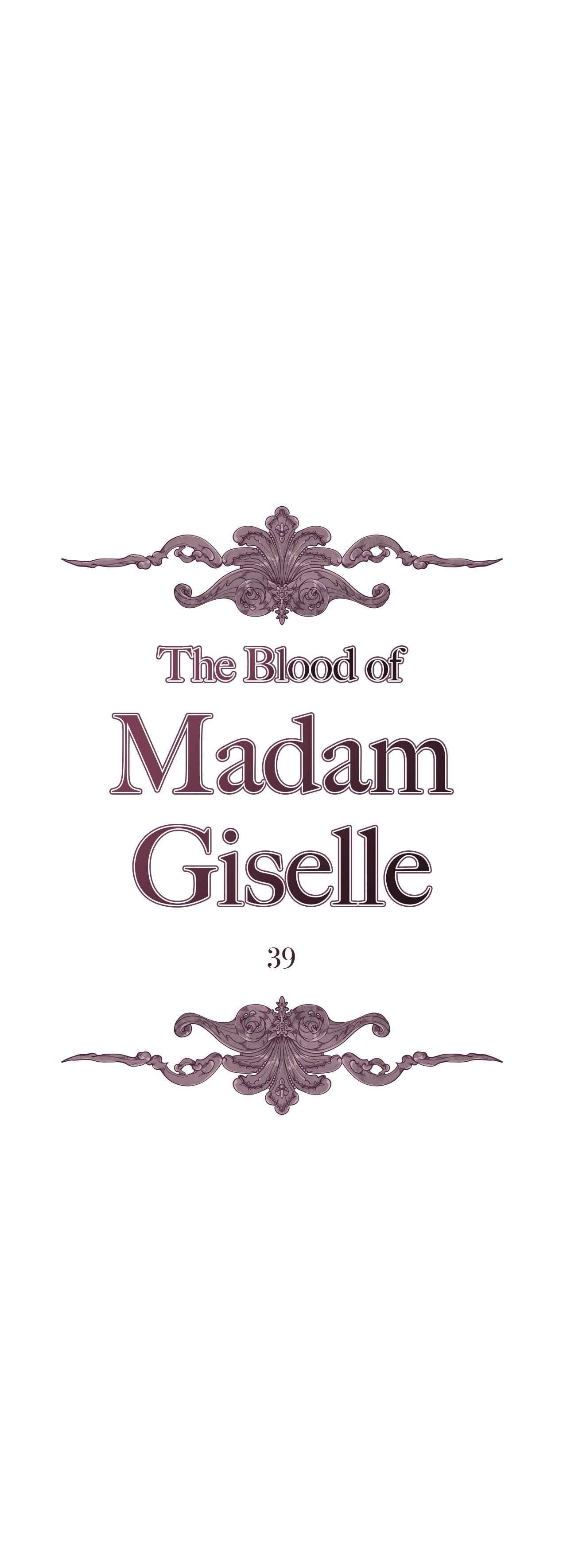 The Blood of Madam Giselle Chapter 39 - Manhwa18.com